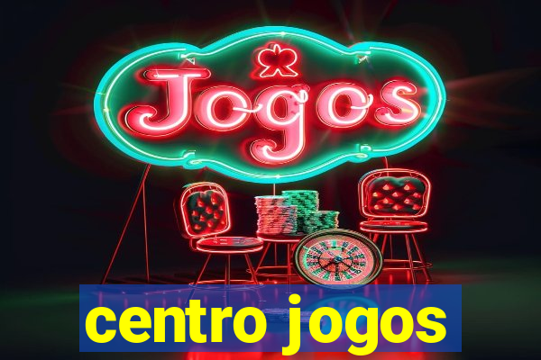 centro jogos